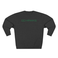 GO HAWKS Unisex Premium Crewneck Sweatshirt